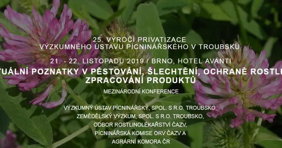 Aktuální poznatky v pěstování, šlechtění, ochraně rostlin a zpracování produktů