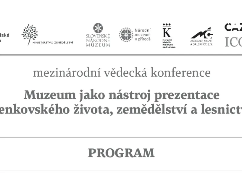 Muzeum jako nástroj prezentace venkovského života, zemědělství a lesnictví