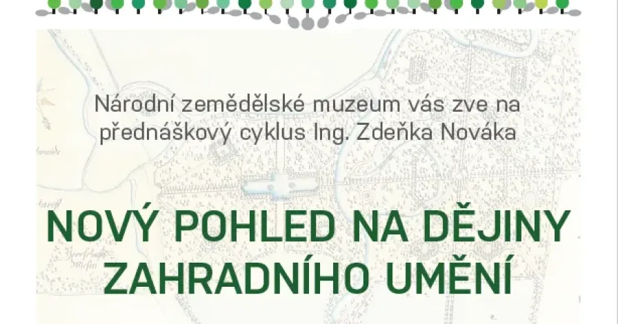 Cyklus přednášek „Nový pohled na dějiny zahradního umění“