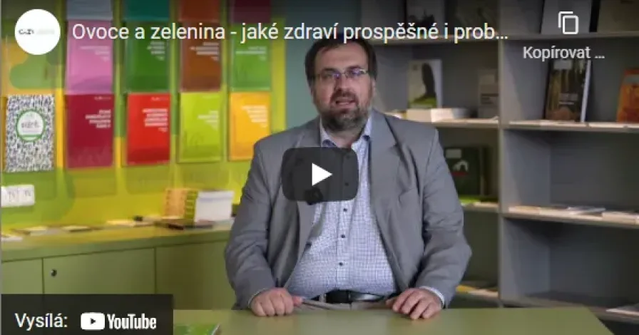 ČAZV přináší sérii video přednášek na téma ovoce a zelenina