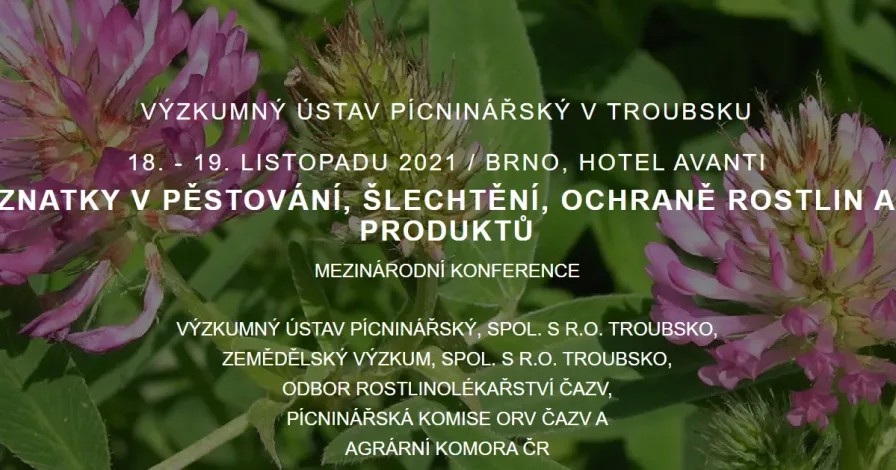 Aktuální poznatky v pěstování, šlechtění, ochraně rostlin a zpracování produktů 2021