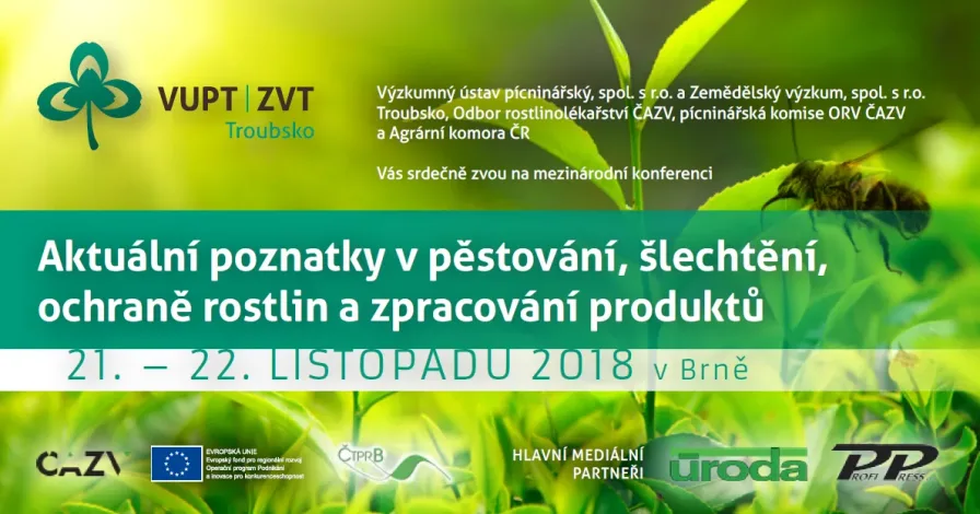 Konference „Aktuální poznatky v pěstování, šlechtění, ochraně rostlin a zpracování produktů“