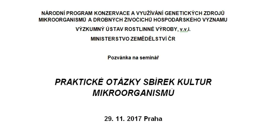 Pozvánka na seminář „Praktické otázky sbírek kultur mikroorganizmů“