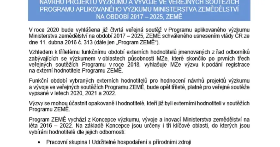 Výzva pro podání nominací na externí hodnotitele pro hodnocení návrhů projektů výzkumu a vývoje ve veřejných soutěžích Programu aplikovaného výzkumu Ministerstva zemědělství